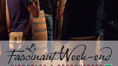 Le Fascinant Week-end « Vignobles & Découvertes »